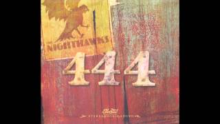The Nighthawks - Livin' The Blues ( 444 ) 2014
