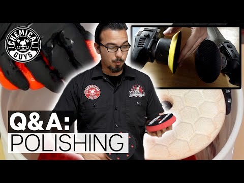 Your Polishing Questions ANSWERED! - Chemical Guys