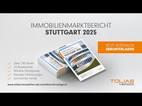 Immobilienmarktbericht Stuttgart 2025 – Aktuelle Kauf- & Mietpreise, Trends & Prognosen