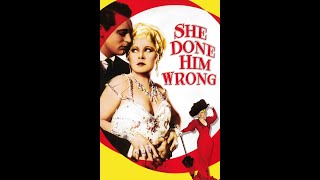 She Done Him Wrong (1933) Trailer