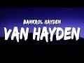 Bankrol Hayden - Van Hayden (Lyrics)