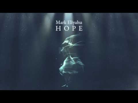 Mark Eliyahu - Hope