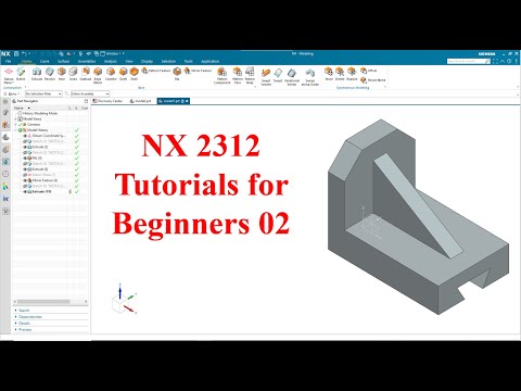 Siemens NX  tutorials for beginners|NX 2312|tutorial-02