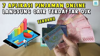 7 Aplikasi Pinjaman Online Langsung Cair Terdaftar OJK Mp4 3GP & Mp3