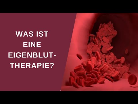 Was ist eine Eigenbluttherapie?