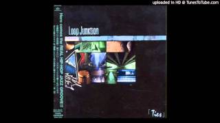 Loop Junktion 「Ties」-  Running Wild