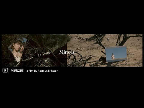 Mirrors by Rasmus Eriksson
