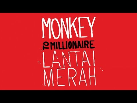 Monkey to Millionaire - Merah (Official Audio)