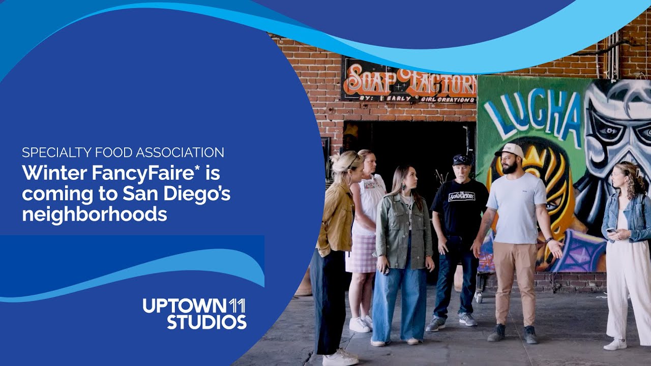 Specialty Food Association's Winter FancyFaire Trade Show Coming to San Diego