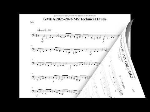 GMEA [2025 - 2026] — Middle School, Tuba - Lyrical & Technical Etudes — (Score Follow)