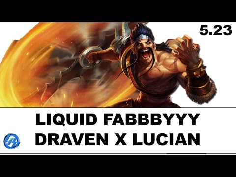 Liquid Fabbbyyy(Draven) vs Sneaky(Lucian) - NA SoloQ