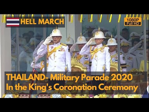 Hell March - Thailand Military Parade 2020 nella cerimonia dell'incoronazione del re Vajiralongkorn