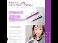 MAXCLINIC@Time Return Melatonin Cream by zelne