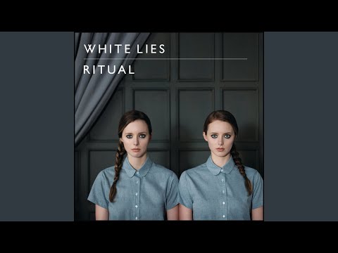 Come Down - White Lies