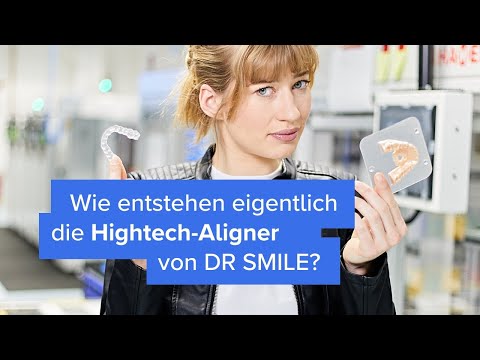 Deine DR SMILE Aligner – So funktioniert die Produktion 'Made in Germany'