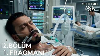 Muhtemel Aşk 12Bölüm 1Fragmanı  Final 
