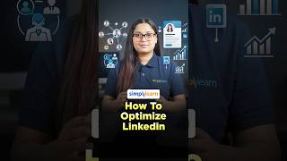 How To Optimize LinkedIn? | How To Optimize LinkedIn To Get Interview Calls | #Shorts | #Simplilearn