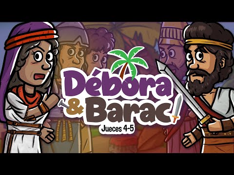 Debora y Barac | Historia de la Biblia | Mi Primera Biblia | 41