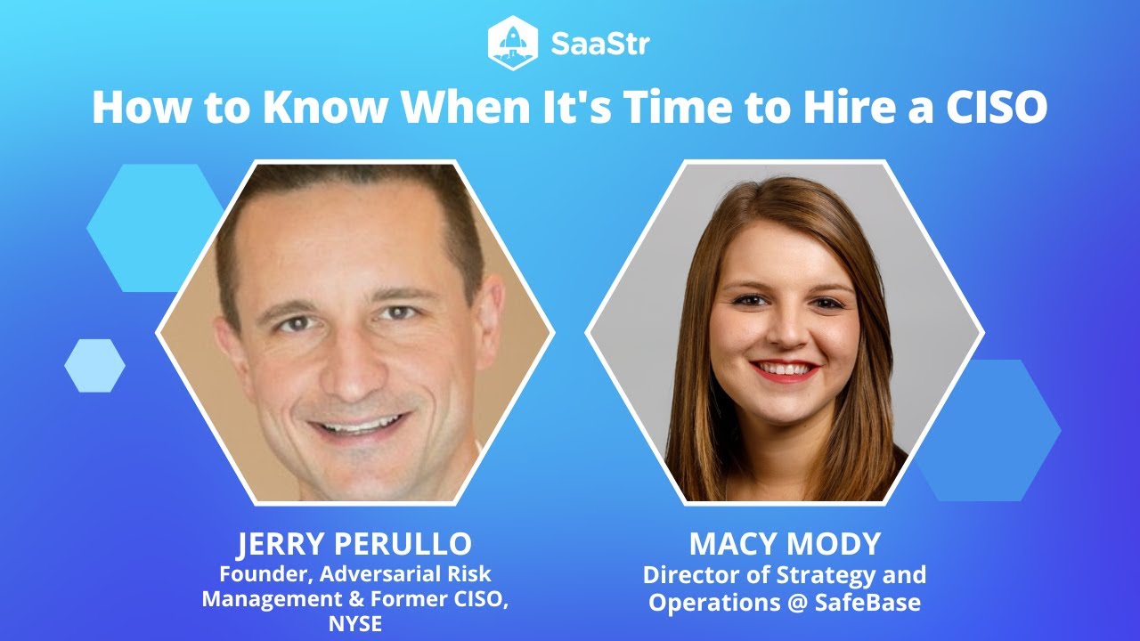 How to Know When It's Time to Hire a CISO with Adversarial Risk Management and SafeBase