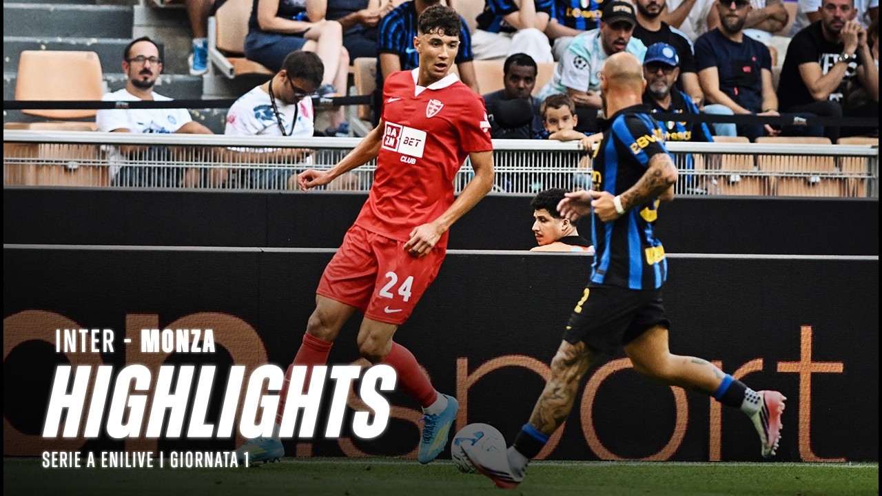 FC Internazionale Milano 4 - 1 AC Monza highlights