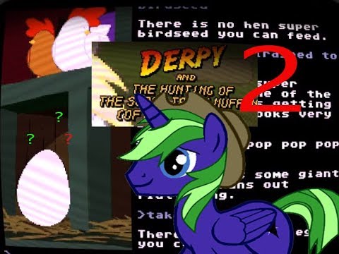 Derpys Muffin Hunt Open Adventure 2 - WHAT IS LOGIC?