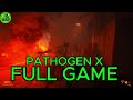 PATHOGEN X Gameplay Walkthrough FULL GAME No Commentary 4K
