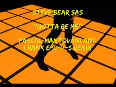 Teaser:Steve Bear Sas feat. Latrice Verrett - Gotta Be Me (Pascal Mantovani and Frank E-D-V-S Remix)