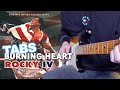 Survivor - Burning Heart ( Rocky IV ) | Guitar cover WITH TABS |