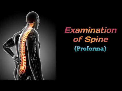 Examination of Spine (Proforma No.3) - MS/DNB Orthopedic Practical Examination