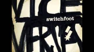 Switchfoot - Vice Verses (Lyrics in description)