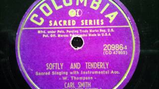 Carl Smith with the Carter Sisters and Mother Maybelle - Softly and Tenderly
