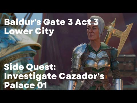 Baldur's Gate 3 Side Quest: Investigate Cazador's Palace 01 (BG3 PS5 Gameplay Walkthrough)