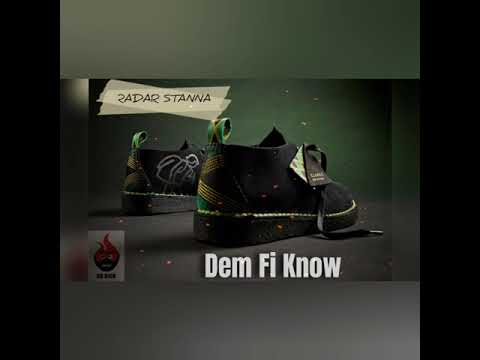 Radar Stanna - Dem Fi Know