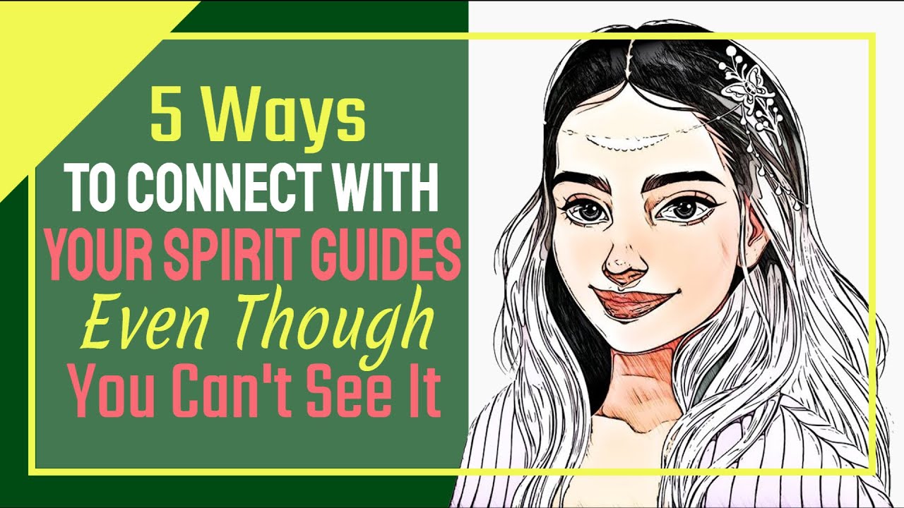 5 Ways To Connect With Your Spirit Guides Even Though You Can't See It