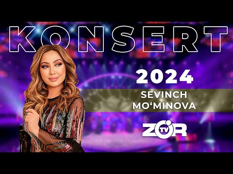 Sevinch Mo‘minova KONSERT DASTURI 2024