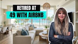 How to Retire Early With Airbnb Investing