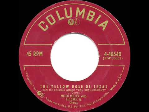 1955 HITS ARCHIVE: The Yellow Rose Of Texas - Mitch Miller (a #1 record)