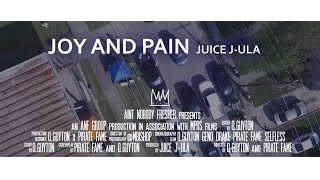 Juice J-Ula - Joy & Pain
