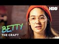 BETTY: The Craft - Rachelle Vinberg (Writer/Star) | HBO