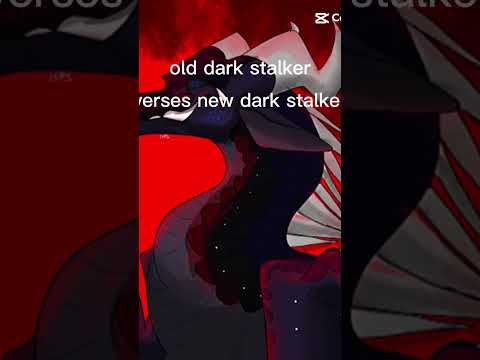 new versus old dark stalker comment whowins#wings#wof#dragon#dark #edit#viral#short#darkstalker