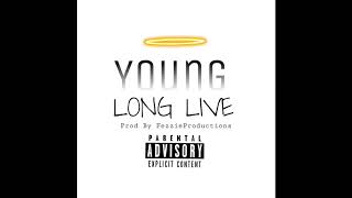 Young x Long Live ( Evansville 812 Tribute )
