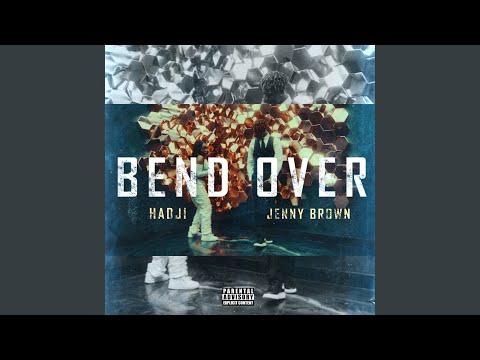 Bend Over (feat. Jenny Brown)