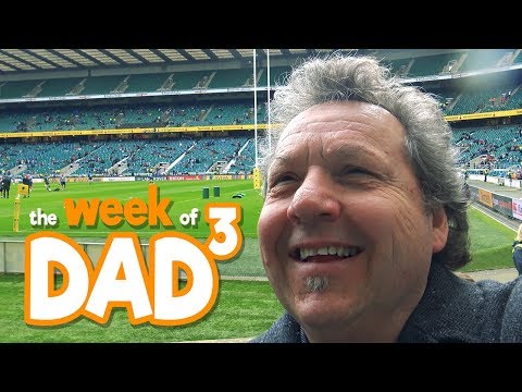 The Week of Dad³ - Off to Twickenham Stadium - 2nd April 2018