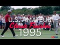 U S Amateur Classic Finishes 1995 Tiger Woods Comeback At The 1995 U S Amateur Championship