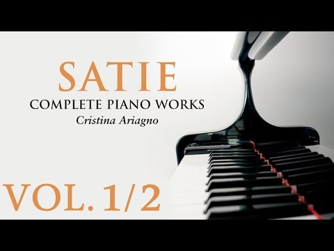 Satie: Complete Piano Works Vol.1