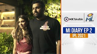 MI Diary Ep 2 - Banter, Training and more | टीम का पिछला हफ्ता कुछ ऐसे बीता | IPL 2021