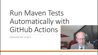 GitHub Actions Quickstart: Configure Automatic Tests on a Maven IntelliJ IDEA Java Project