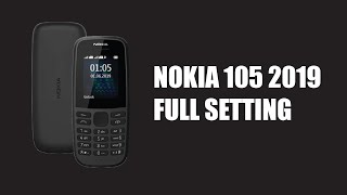 Nokia 105 2019 TEST Full Setting