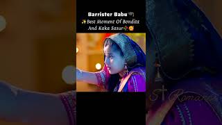 Download lagu Bondita & Kaka Sasur✨🥀Best Moment #barristerbabu #anirudh #bondita #aurrisht #aurra #pravishtmishra mp3