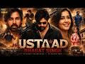 Ustaad Bhagat Singh Full HD Movie In Hindi Pawan Kalyan Sreeleela New South Movie
